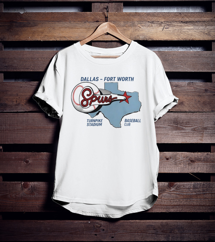 Dallas Fort Worth Spurs Turnpike Stadium Texas Map Baseball Club T-Shirt