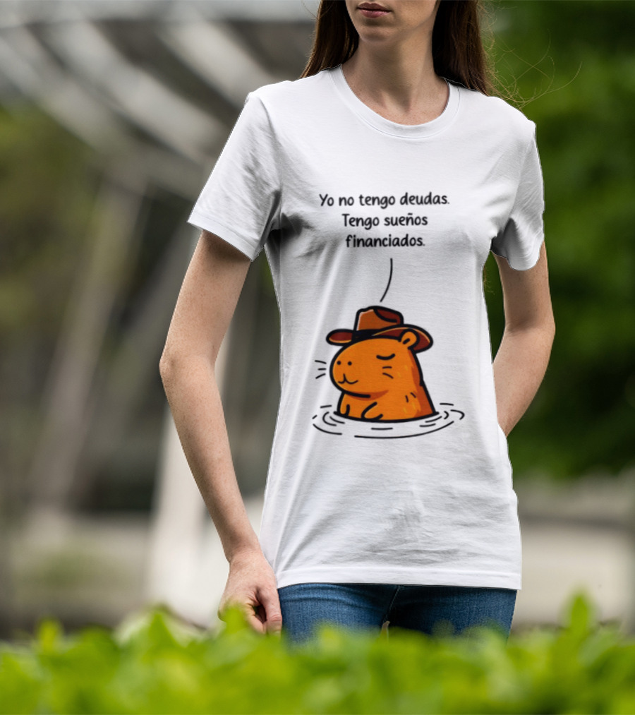 Yo No Tengo Deudas Tengo Sueños Financiados Capybara Sombrero Drawing T-Shirt