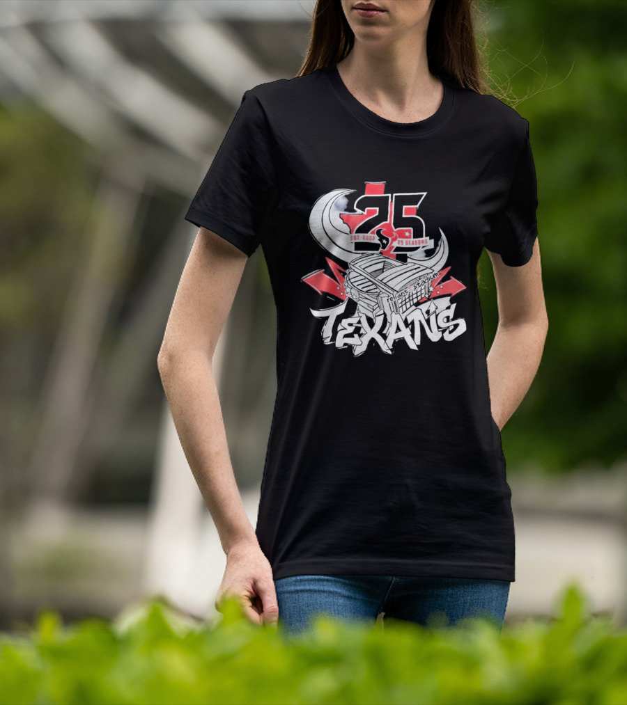 Texans 2026 Est. 2002 25 Seasons Anniversary T-Shirt