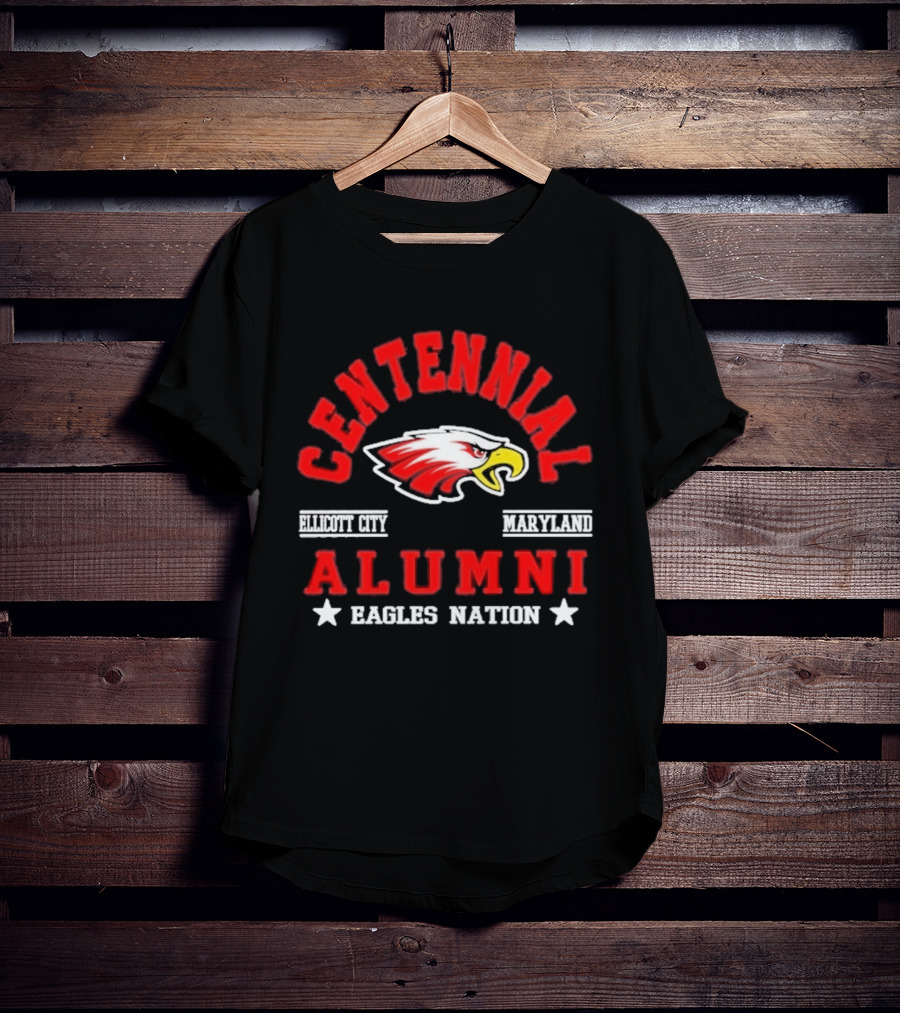Centennial Alumni Ellicott City Maryland Eagles Nation T-Shirt