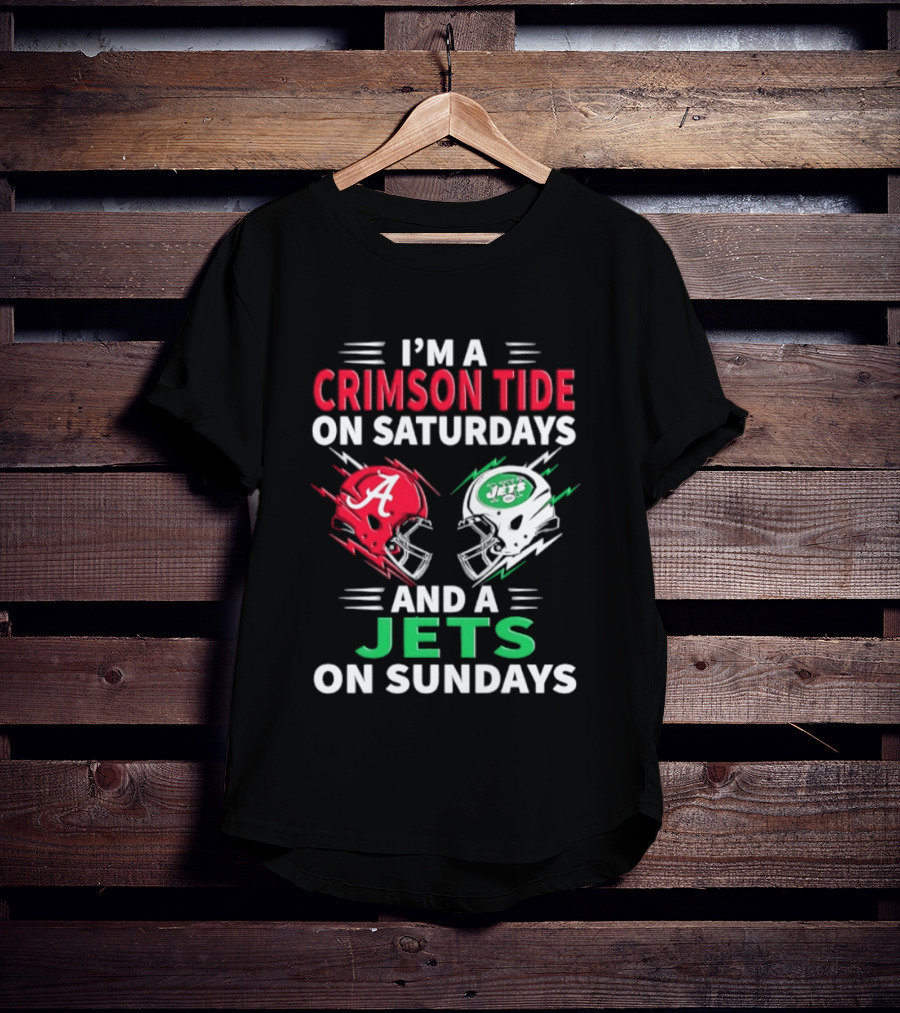 I'm A Crimson Tide On Saturdays And A Jets On Sundays Helmet Football T-Shirt