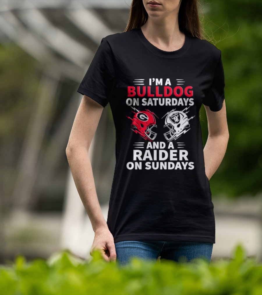 I'm A Bulldog On Saturdays And A Raider On Sundays Helmet Football T-Shirt