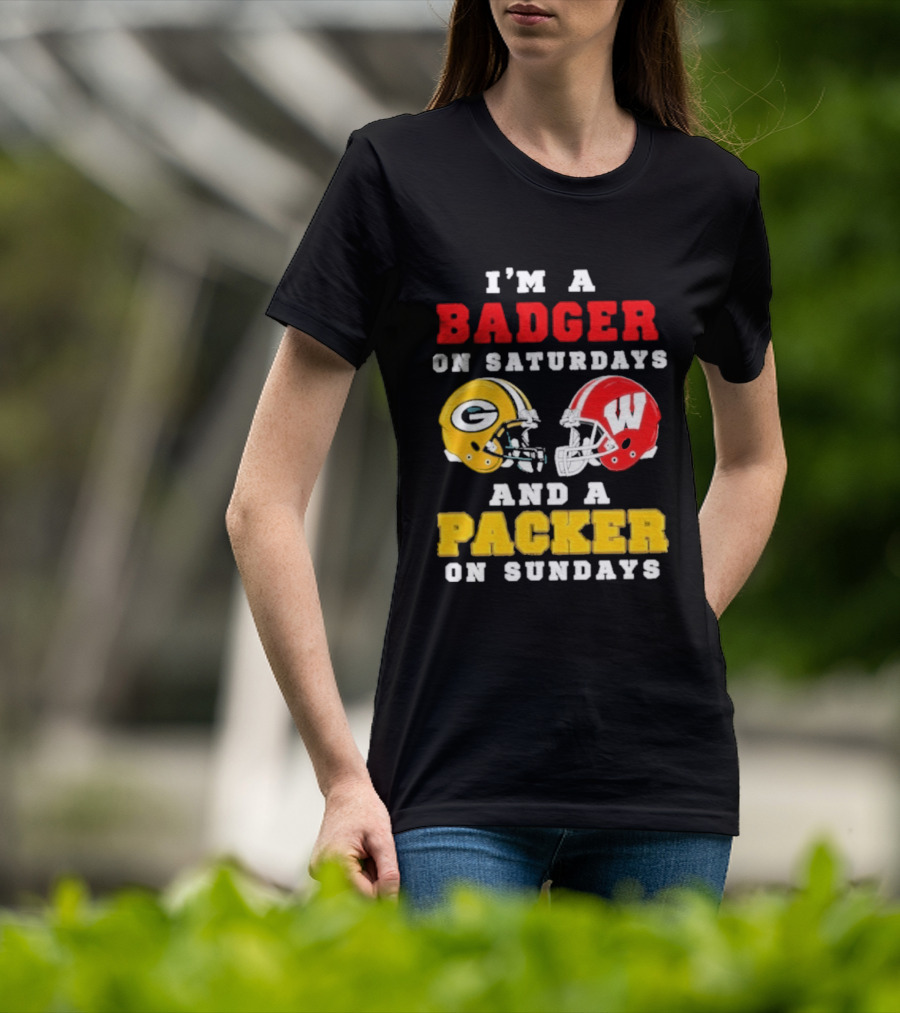 I'm A Badger On Saturdays Green Bay Packer On Sundays Football Helmet Rivalry T-Shirt