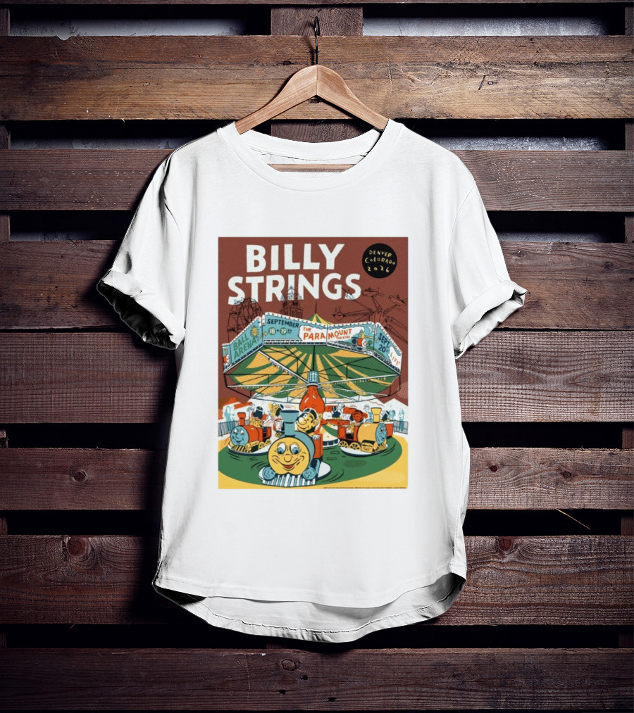 Billy Strings Denver Colorado Event Ball Arena September 18 19 2026 The Paramount Theatre T-Shirt