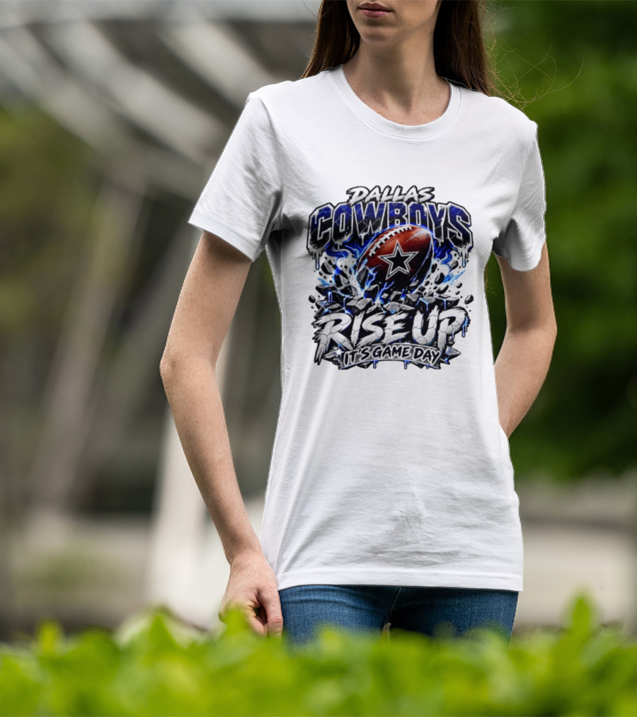 Dallas Cowboys Football Rise Up It's Game Day T-Shirt