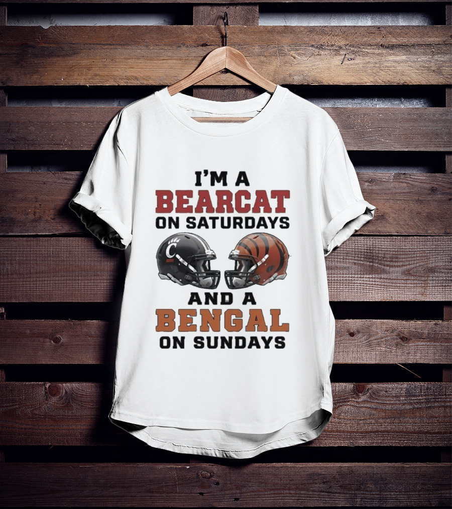 I'm A Bearcat On Saturdays And A Bengal On Sundays Football Helmet T-Shirt