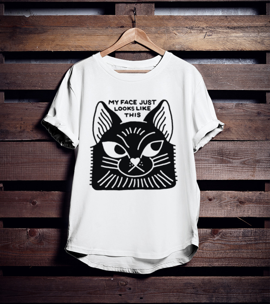 My Face Just Looks Like This Cat Ear Expressions T-Shirt