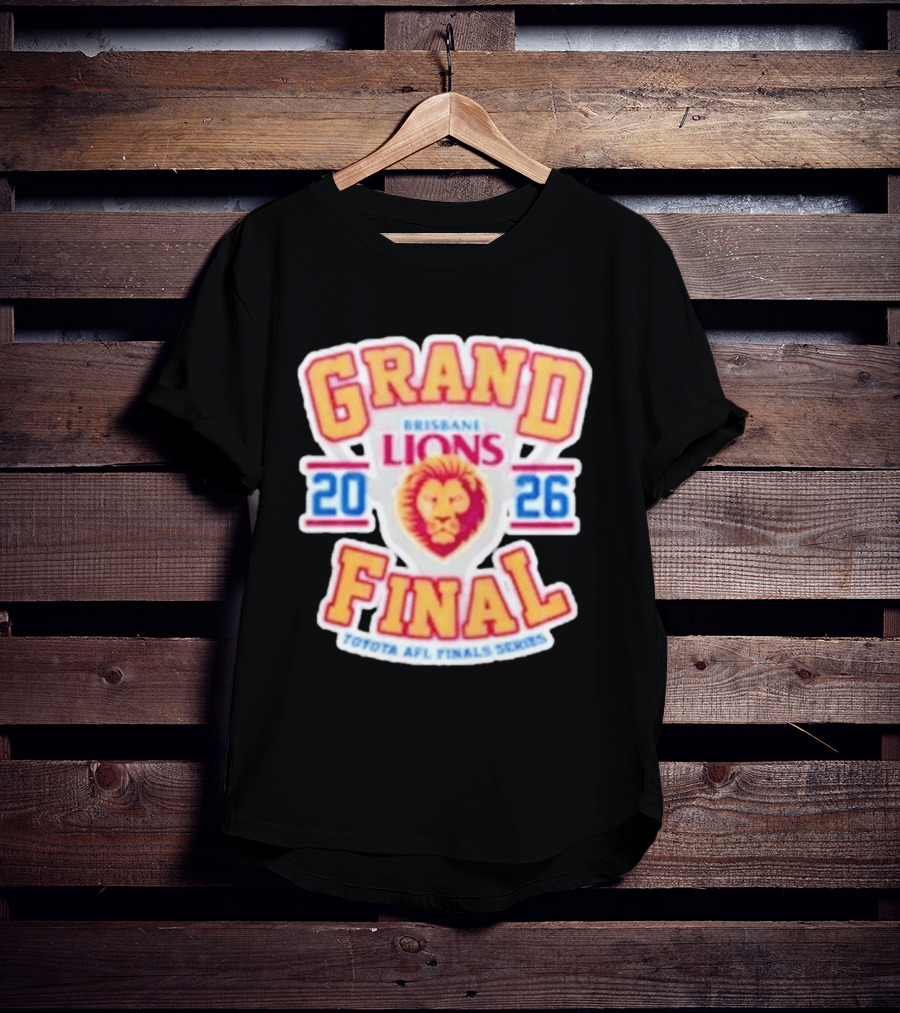 Brisbane Lions 2026 Grand Final Toyota AFL Finals Series T-Shirt
