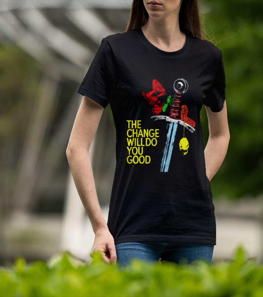 Crossguard Sword Butterfly Transformation The Change Will Do You Good T-Shirt