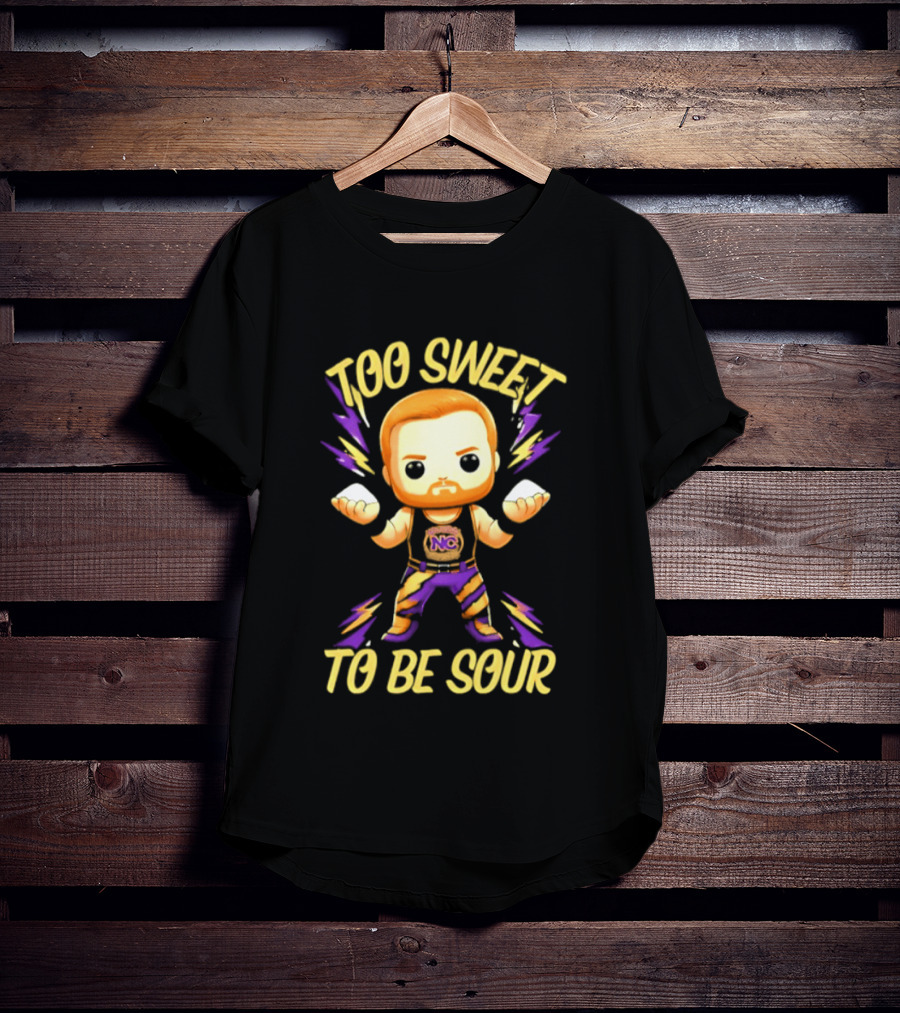 Landon Shugars Too Sweet To Be Sour NC ಸ💪 T-Shirt