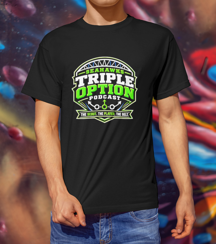 Seattle Seahawks Triple Option Podcast The Scout The Player The Beat T-Shirt