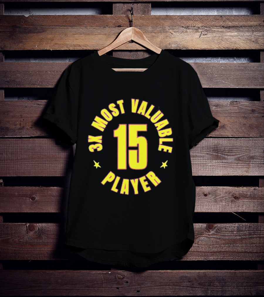 3X Most Valuable Player 15 Stars T-Shirt