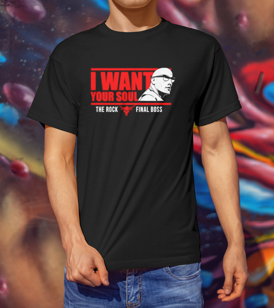 I Want Your Soul The Rock Final Boss Brahma Bull T-Shirt