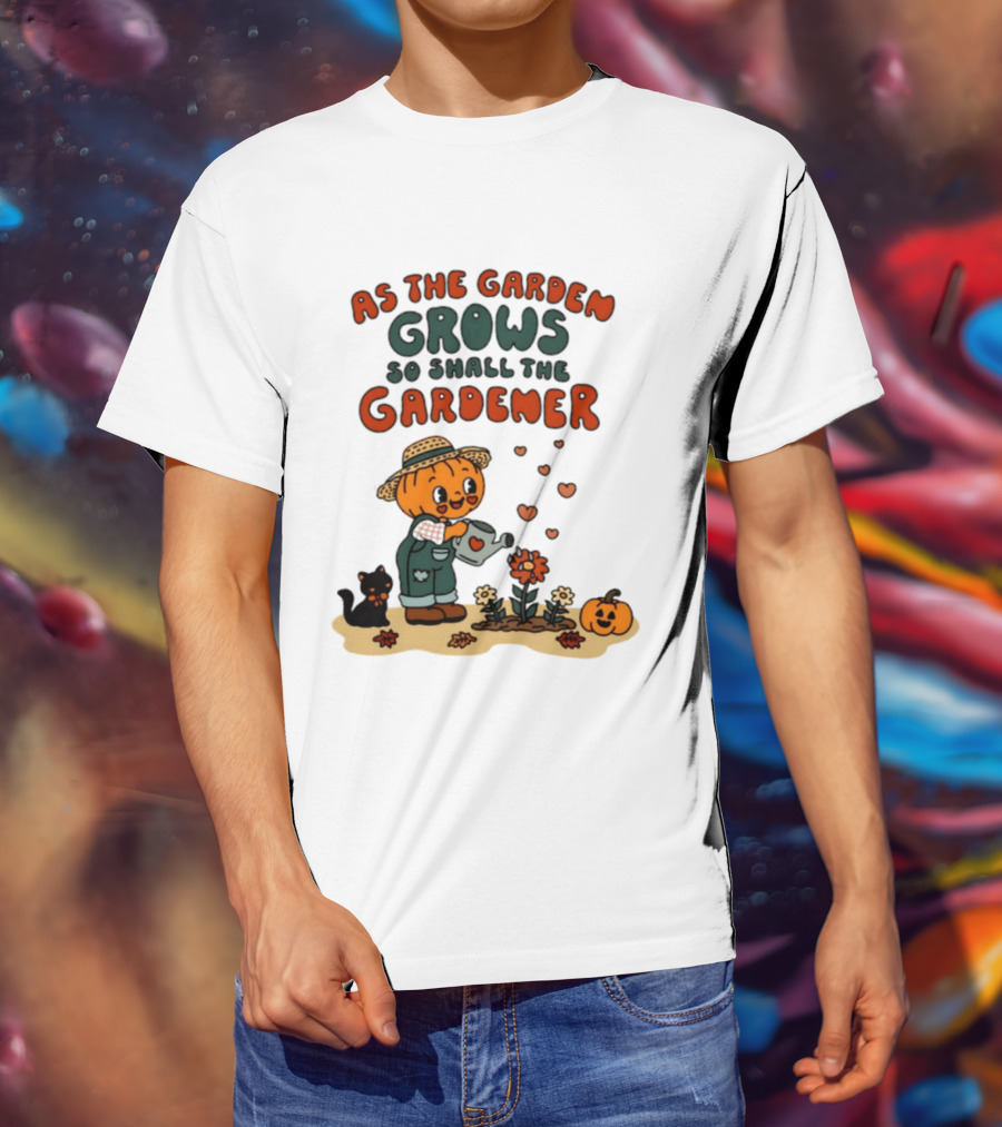 As The Garden Grows So Shall The Gardener Pumpkin Watering Flowers With Cat And Hearts T-Shirt