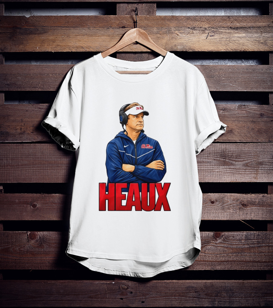 Ole Miss College Football Heaux Coach T-Shirt