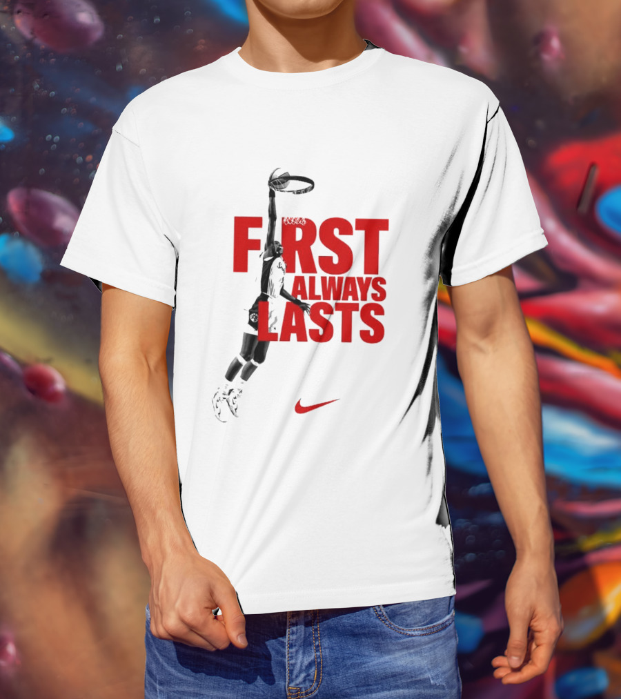 First Always Lasts Basketball Dunk Player Nike Sports T-Shirt