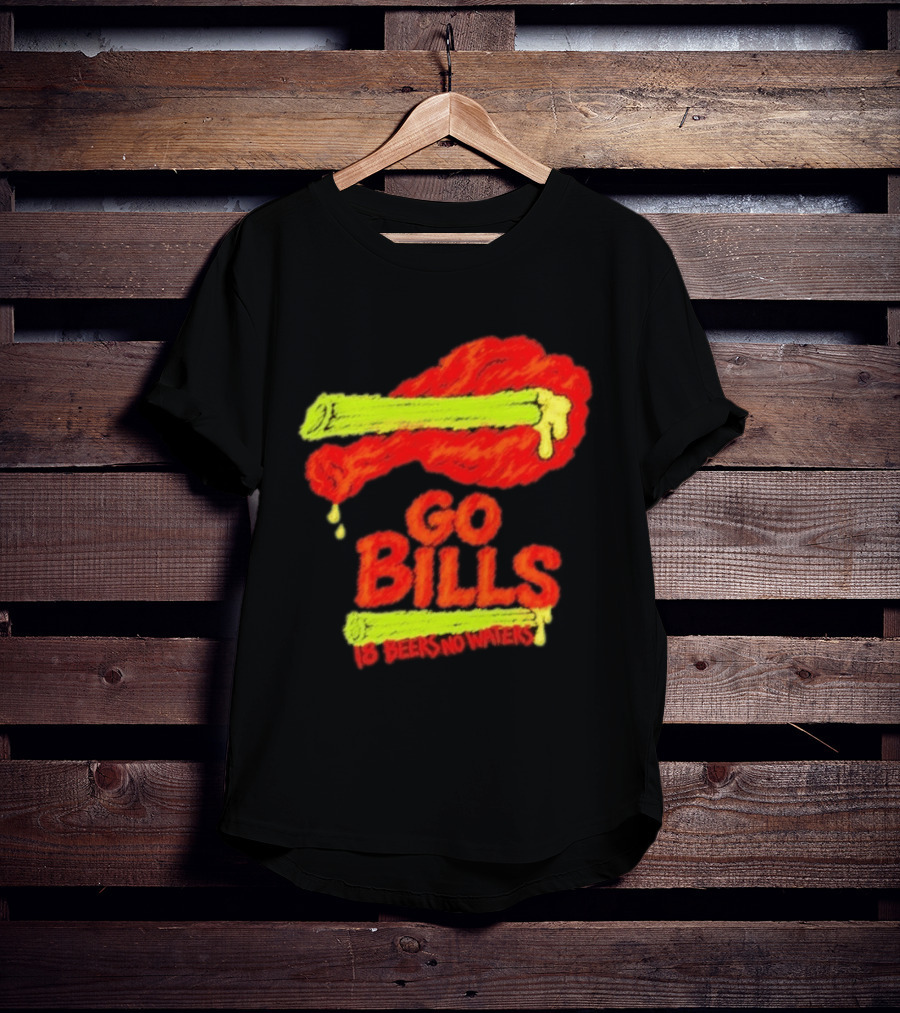 Go Bills 18 Beers No Waters Chicken Wing Humor T-Shirt