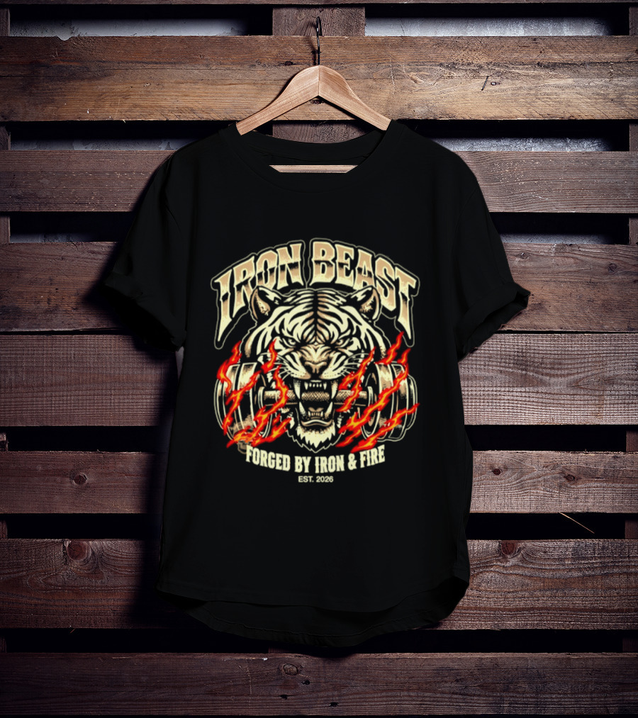Iron Beast Tiger Forged By Iron And Fire Est 2026 T-Shirt