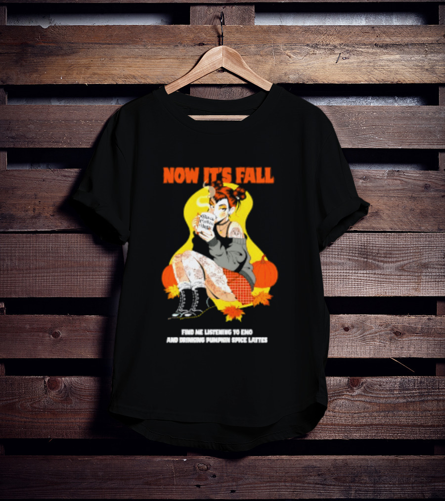 Now It's Fall Emo And Pumpkin Spice Lattes Aesthetic Cozy Autumn Vibes T-Shirt