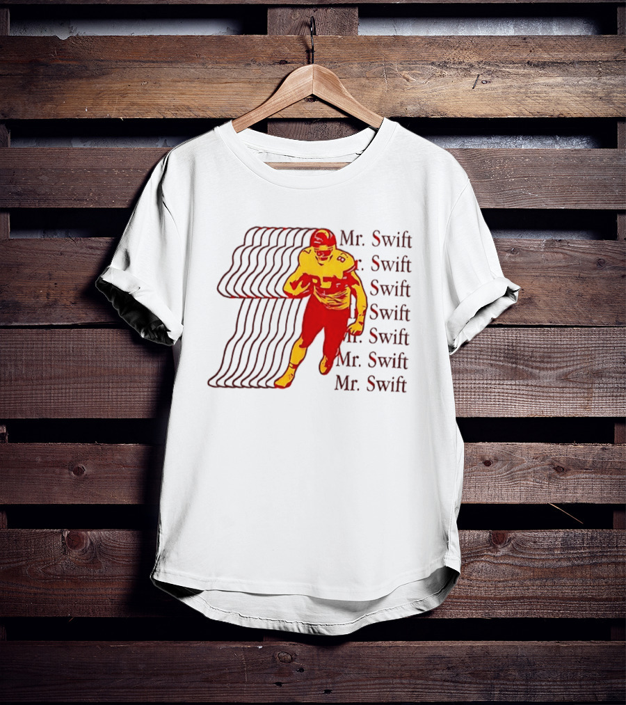 Mr. Swift 87 Kansas City Chiefs Football Player 2 Sided Back T-Shirt