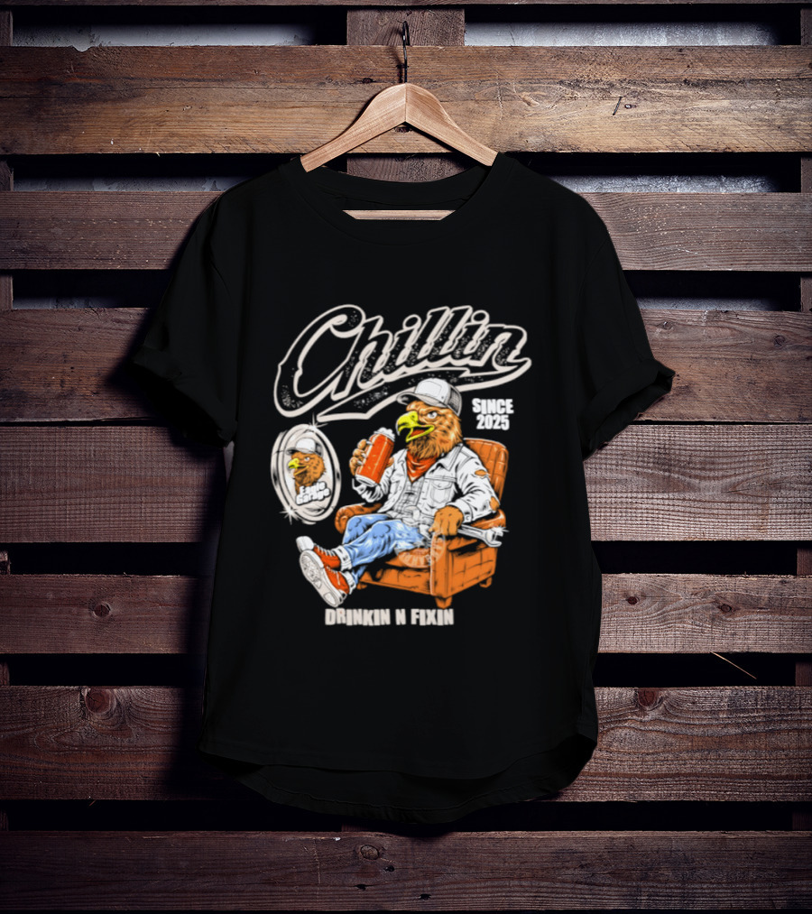 Chillin Since 2025 Eagle Drinkin N Fixin Garage Vibes T-Shirt