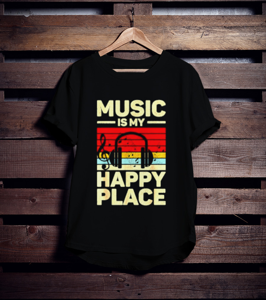 Music Is My Happy Place Headphones EDM Vibes T-Shirt