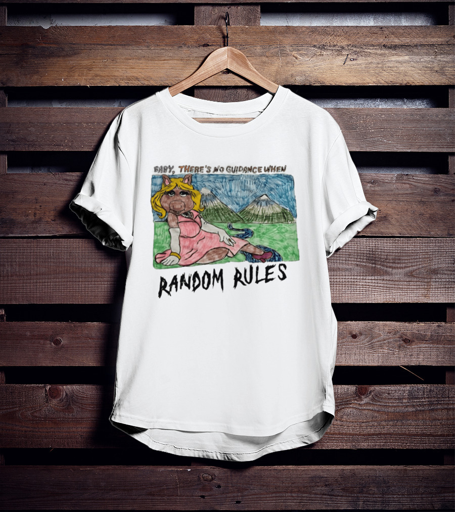 Baby There's No Guidance When Random Rules Miss Piggy Mountains Stream T-Shirt