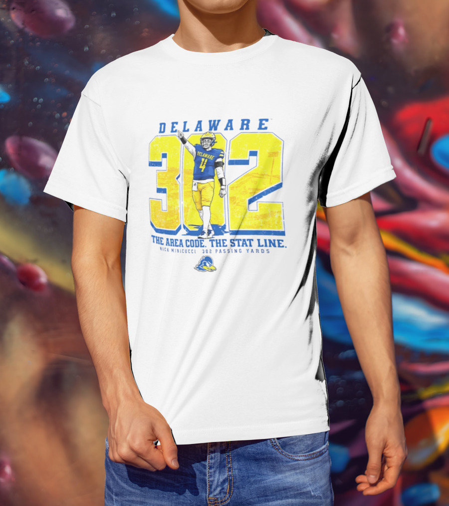 Delaware Blue Hens 302 The Area Code The Stat Line Nick Minicucci 302 Passing Yards T-Shirt
