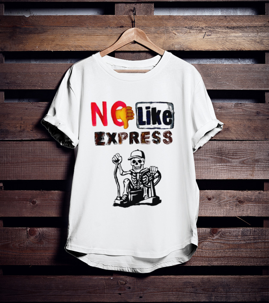NO Like Express Skeleton Thumbs Down T-Shirt