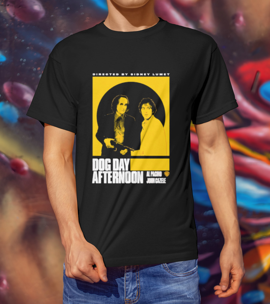Directed By Sidney Lumet Dog Day Afternoon Al Pacino John Cazale Warner Bros T-Shirt