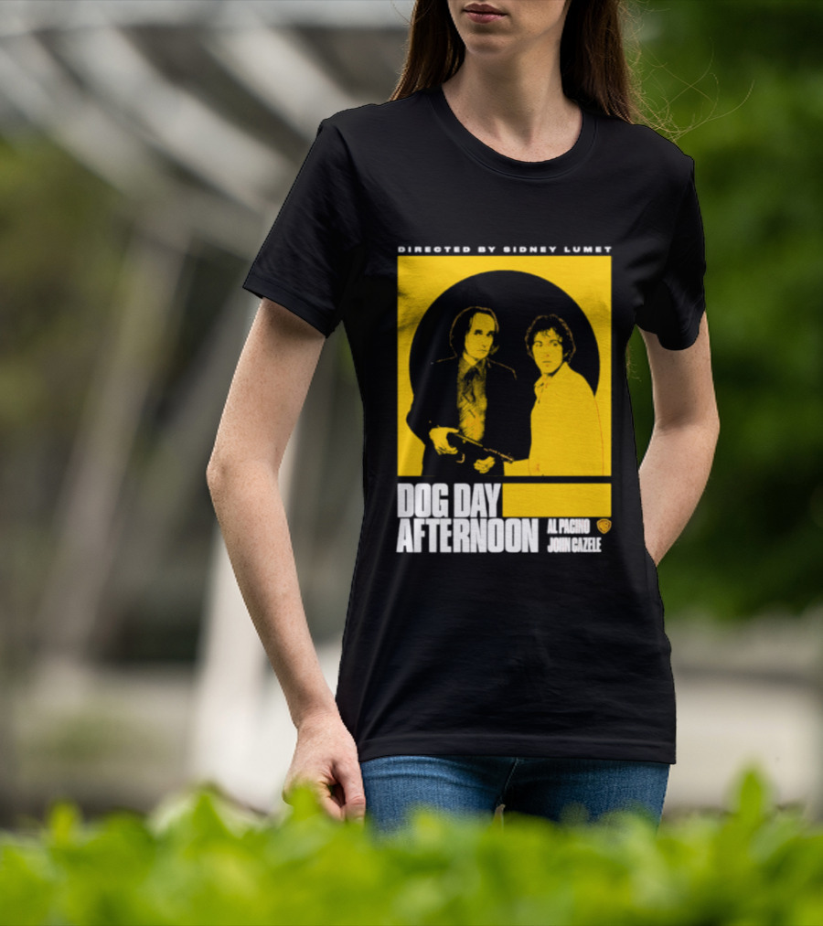 Directed By Sidney Lumet Dog Day Afternoon Al Pacino John Cazale Warner Bros T-Shirt