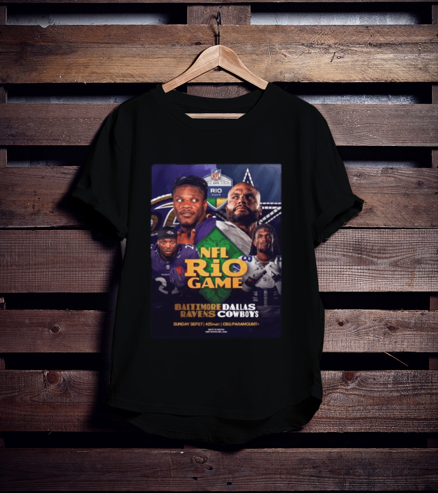 Baltimore Ravens Vs Dallas Cowboys NFL 2026 Rio Game Sunday Sep 27 4:25 PM CBS Paramount T-Shirt