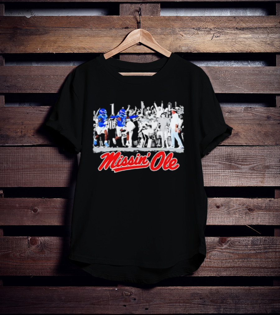 Missin' Ole Rebels Football Coach Mississippi T-Shirt