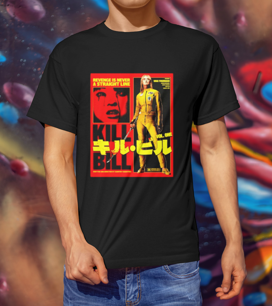 Revenge Is Never A Straight Line Kill Bill Vol One Uma Thurman Quentin Tarantino T-Shirt