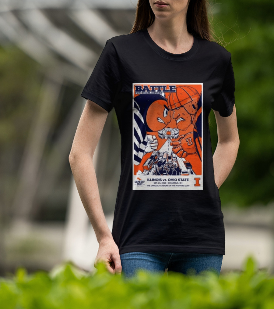 Battle For The Illibuck Illinois Vs. Ohio State Football 09.26.2026 Columbus OH Gameday Spirit T-Shirt