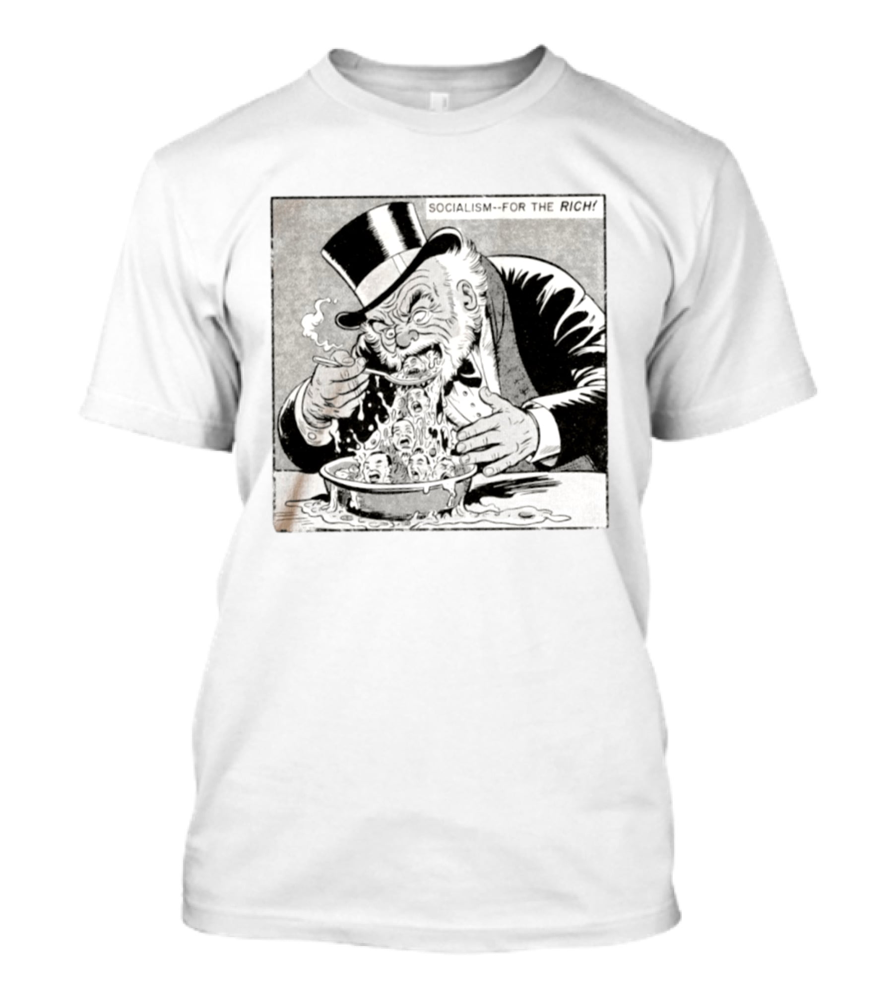 SOCIALISM FOR THE RICH Political Cartoon Satire With Greedy Monopoly Man Eating Faces T-Shirt