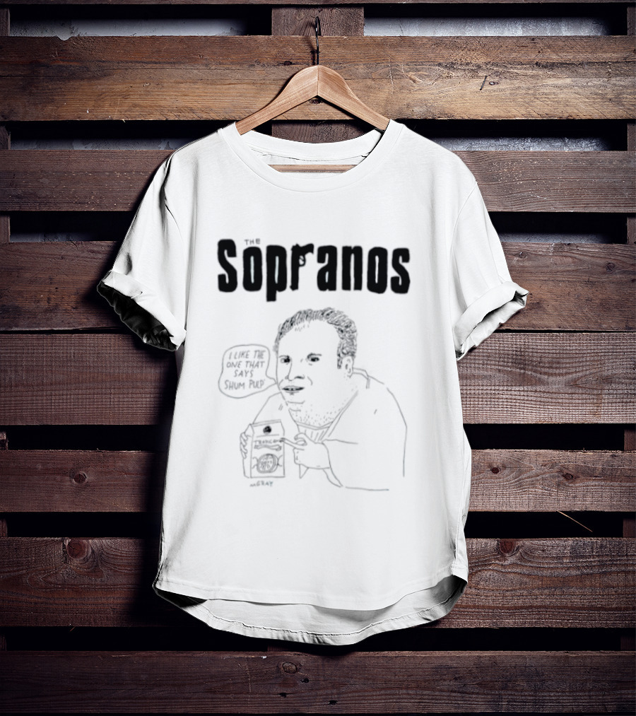 The Sopranos I Like The One That Says Shum Pulp T-Shirt