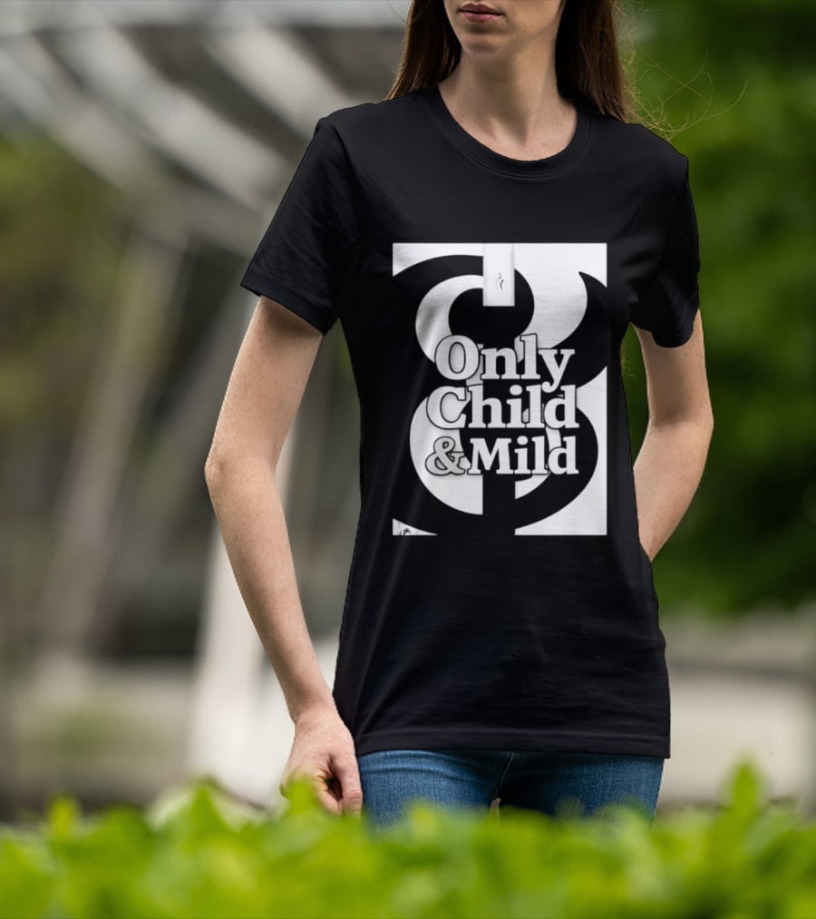 Only Child And Mild Cursive Ampersand T-Shirt