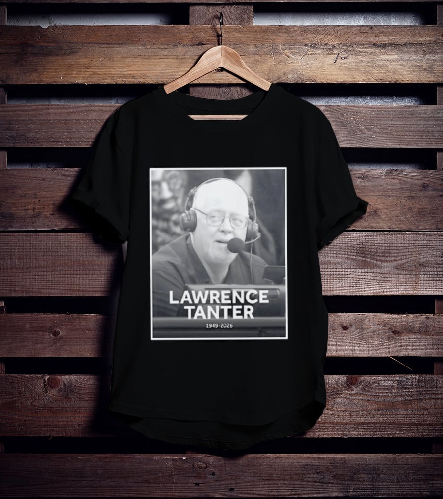 In Memory Of Lawrence Tanter 1949 2026 Los Angeles Lakers T-Shirt