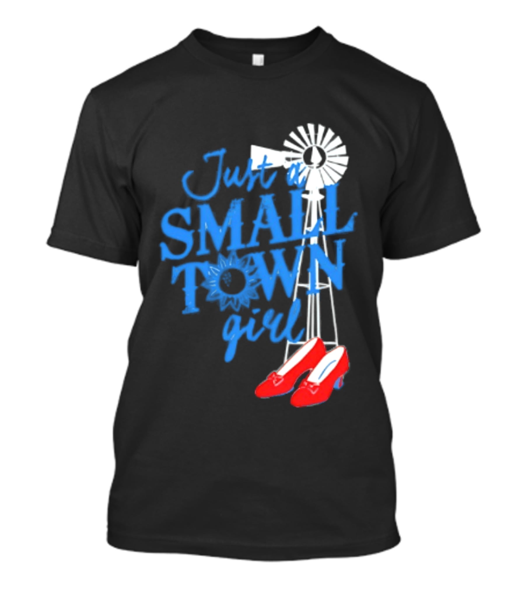 Just A Small Town Girl Ruby Slippers Windmill Wizard Of Oz T-Shirt
