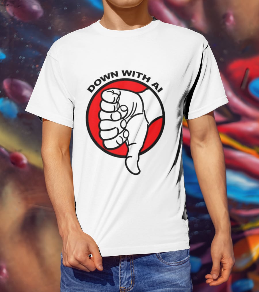 Down With AI Thumbs Down Symbol Anti Artificial Intelligence Protest T-Shirt