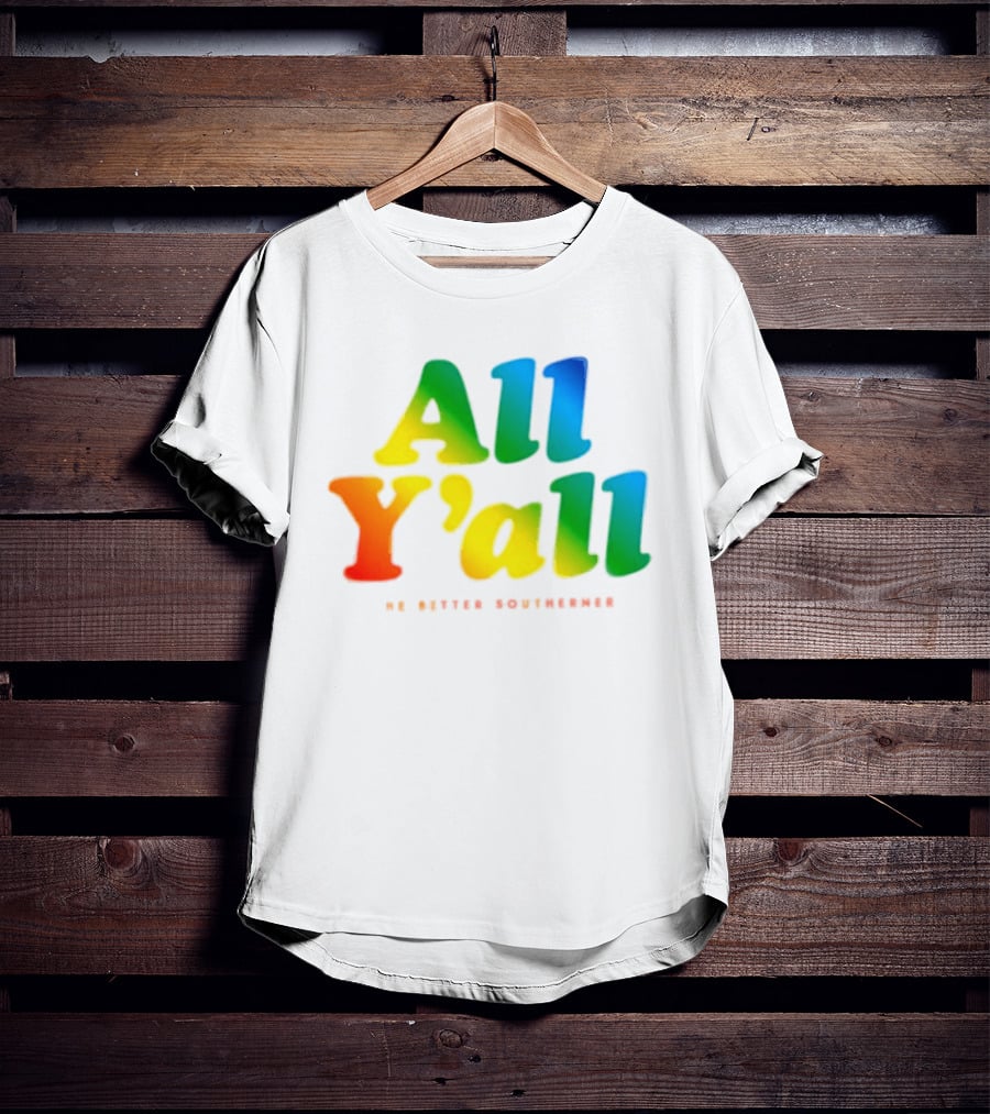 All Y'all The Bitter Southerner Southern T-Shirt
