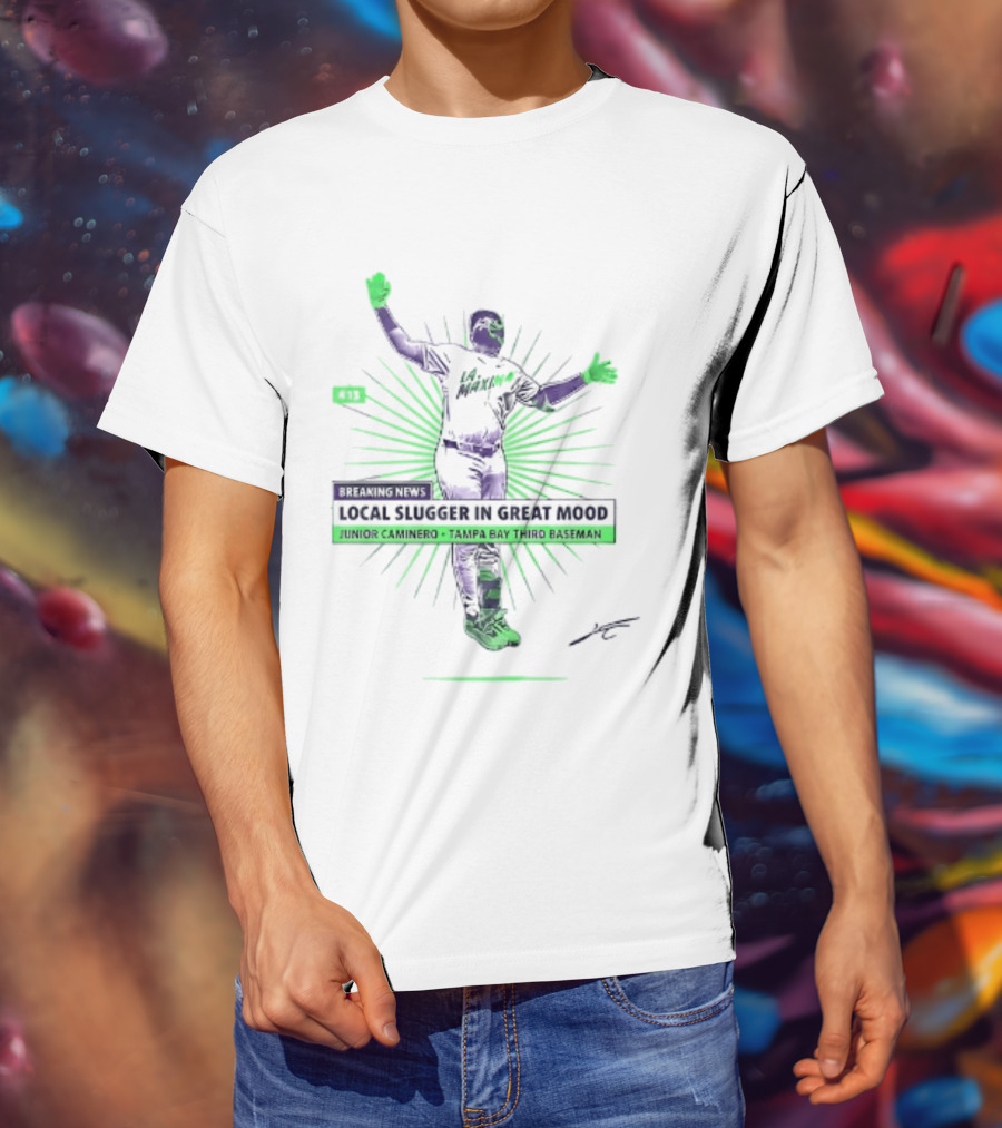 Junior Caminero Tampa Bay Third Baseman Local Slugger In Great Mood T-Shirt