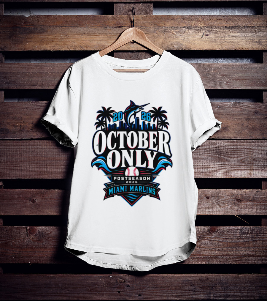 Miami Marlins 2026 October Only Postseason Baseball Palms Cityscape T-Shirt