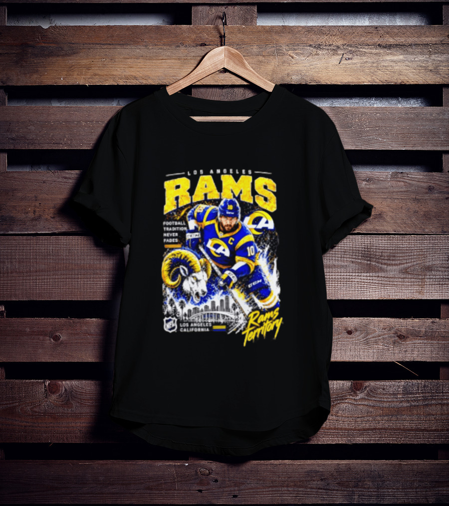 Los Angeles Rams Football Tradition Never Fades Rams Territory California NFL Skyline T-Shirt