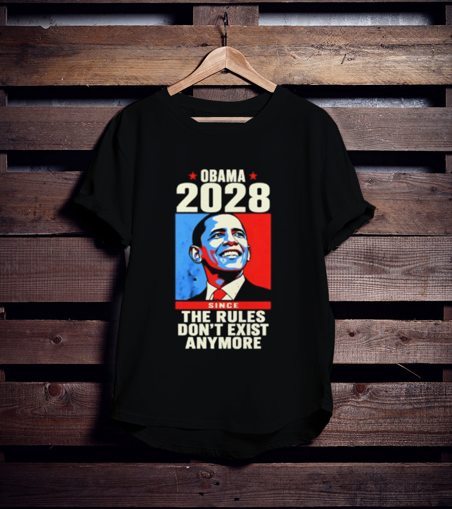 Obama 2028 Since The Rules Don't Exist Anymore Iconic Red And Blue T-Shirt