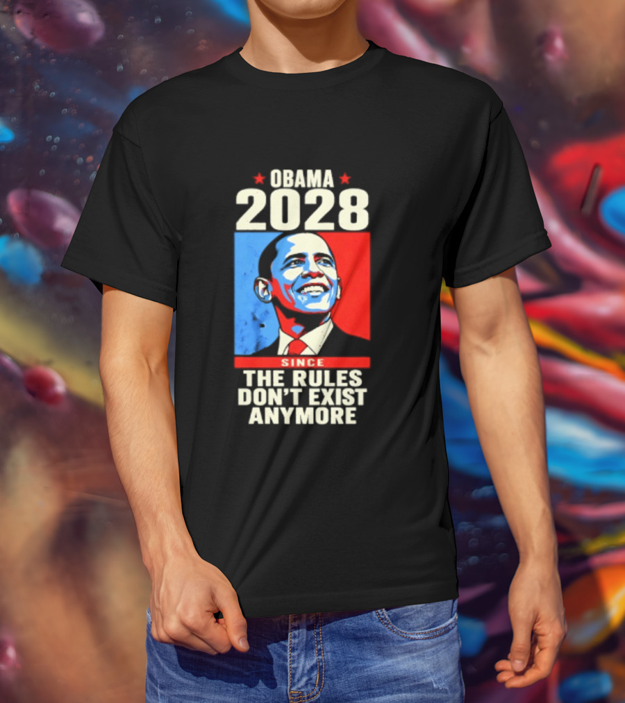 Obama 2028 Since The Rules Don't Exist Anymore Iconic Red And Blue T-Shirt
