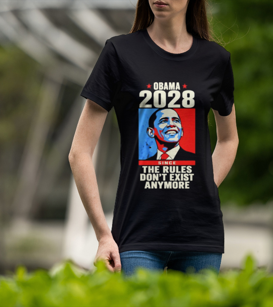 Obama 2028 Since The Rules Don't Exist Anymore Iconic Red And Blue T-Shirt