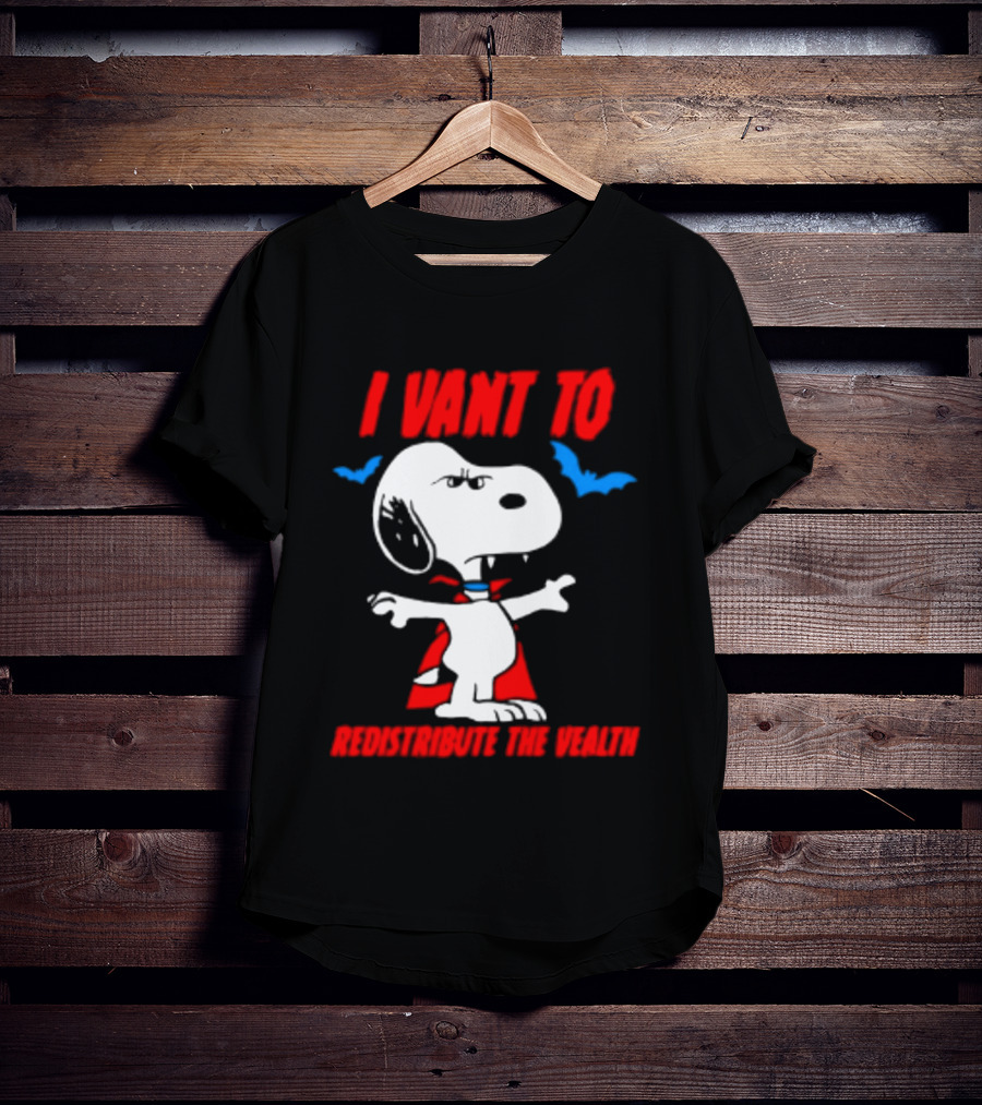 Snoopy I Want To Redistribute The Wealth Halloween Dracula Bats T-Shirt