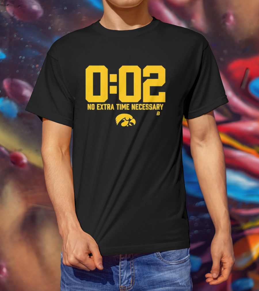 Iowa Hawkeyes Football No Extra Time 0 02 T-Shirt